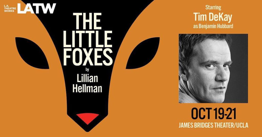 The Little Foxes starring Tim DeKay